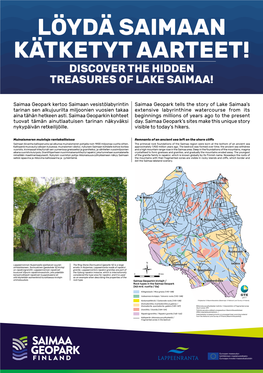 Saimaa Geopark Kertoo Saimaan Vesistölabyrintin Tarinan Sen Alkujuurilta Miljoonien Vuosien Takaa Aina Tähän Hetkeen Asti. Sa