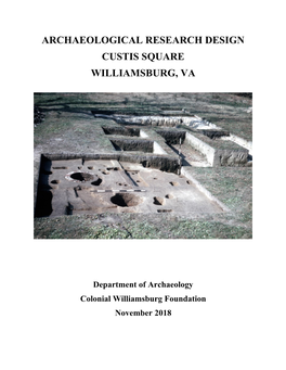 Archaeological Research Design Custis Square Williamsburg, Va
