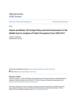 Hearts and Minds: US Foreign Policy and Anti-Americanism in the Middle East an Analysis of Public Perceptions from 2002-2011