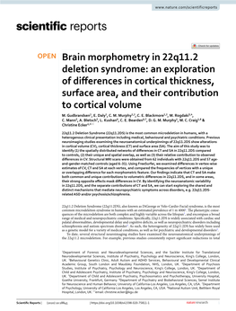 Brain Morphometry in 22Q11.2 Deletion Syndrome: an Exploration of Diferences in Cortical Thickness, Surface Area, and Their Contribution to Cortical Volume M