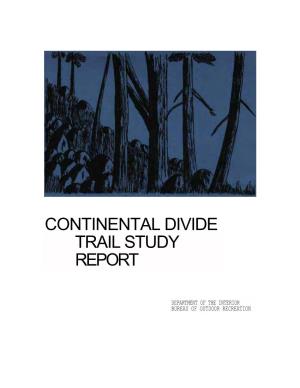 Continental Divide Trail Study Report