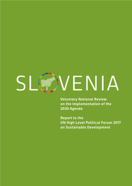 Slovenia Is Fully Committed to All 17 Goals of the 2030 and Tolerance