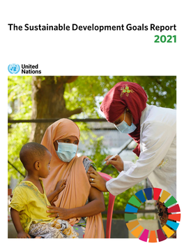 The Sustainable Development Goals Report 2021 Contents