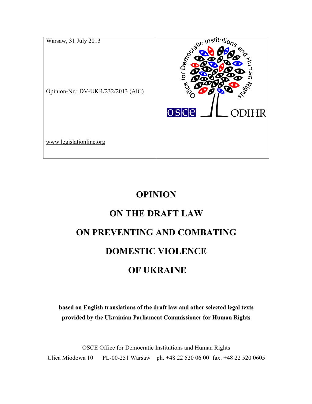 Opinion on the Draft Law on Preventing and Combating Domestic Violence of Ukraine