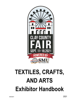 TEXTILES, CRAFTS, and ARTS Exhibitor Handbook