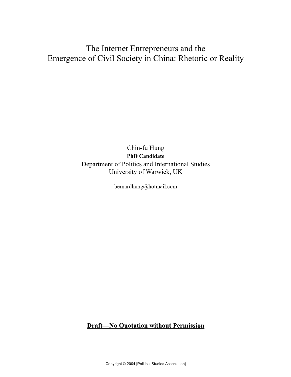 The Internet Entrepreneurs and the Emergence of Civil Society in China: Rhetoric Or Reality