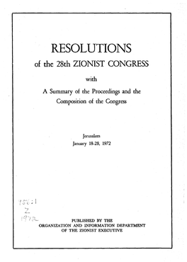 RESOLUTIONS of the 28Th ZIONIST CONGRESS