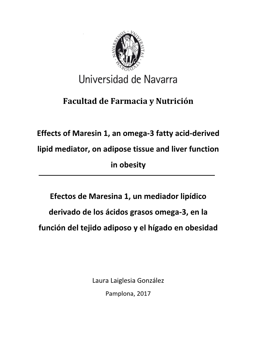 Effects of Maresin 1, an Omega-3 Fatty Acid-Derived Lipid Mediator, on Adipose Tissue and Liver Function in Obesity [Tesis Docto