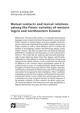 Mutual Contacts and Lexical Relations Among the Finnic Varieties of Western Ingria and Northeastern Estonia1