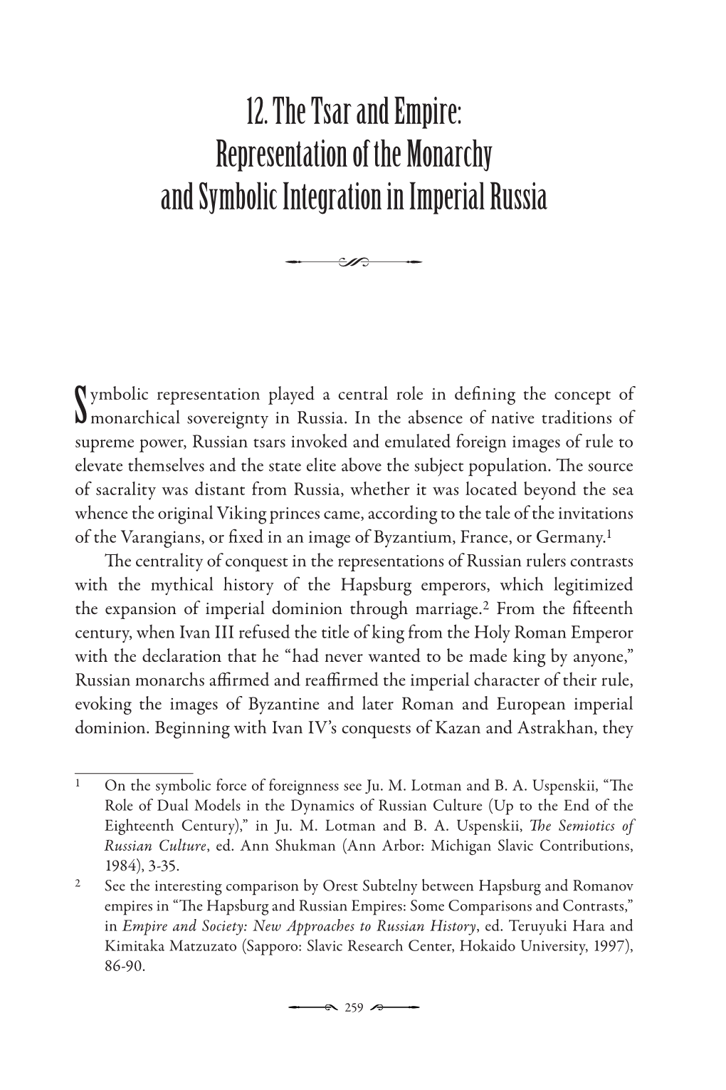 12. the Tsar and Empire: Representation of the Monarchy and Symbolic Integration in Imperial Russia $