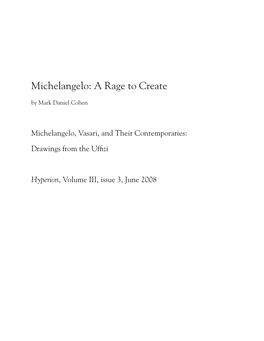 Michelangelo: a Rage to Create by Mark Daniel Cohen