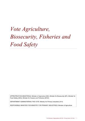 Vote Agriculture, Biosecurity, Fisheries and Food Safety