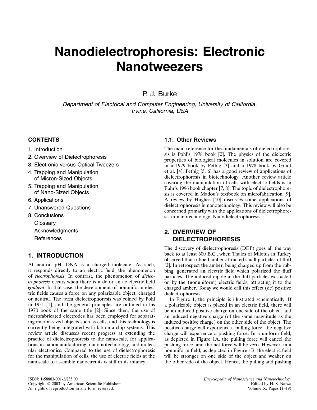 Electronic Nanotweezers