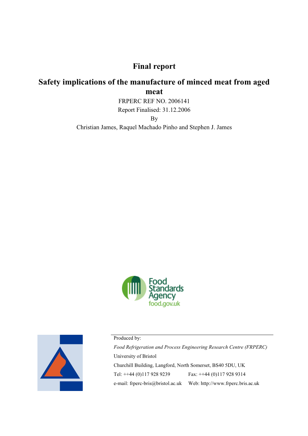 Final Report Safety Implications of the Manufacture of Minced Meat from Aged Meat FRPERC REF NO