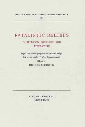 Fatalistic Beliefs