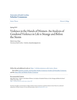 An Analysis of Gendered Violence in Life Is Strange and Before the Storm Mitchi Anne Maja University of South Carolina - Columbia, Chiannehere@Gmail.Com