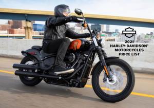 2021 HARLEY-DAVIDSON® MOTORCYCLES PRICE LIST We’Re Here to Help You Get out in the World and Experience a Ride Like No Other