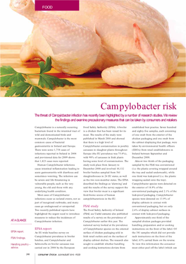 Campylobacter Risk the Threat of Campylobacter Infection Has Recently Been Highlighted by a Number of Research Studies