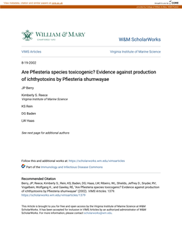 Are Pfiesteria Species Toxicogenic? Evidence Against Production of Ichthyotoxins by Pfiesteria Shumwayae