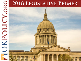 2018 Legislative Primer OVERVIEW I