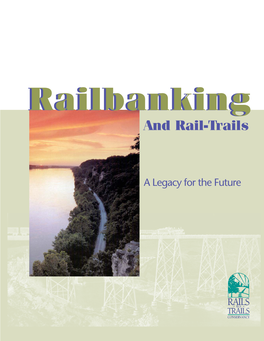 Railbanking and Rail-Trails