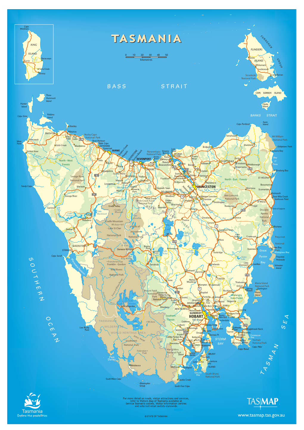 Map of Tasmania Available at Service Tasmania Outlets, Visitor Information Centres and Selected Retail Outlets Statewide
