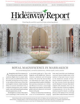 ROYAL MAGNIFICENCE in MARRAKECH an Extraordinary Hotel, Evocative Architecture, Vibrant Souks, Exotic Cuisine