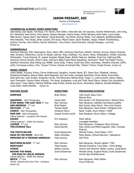JARON PRESANT, ASC Director of Photography Jaronpresant.Com