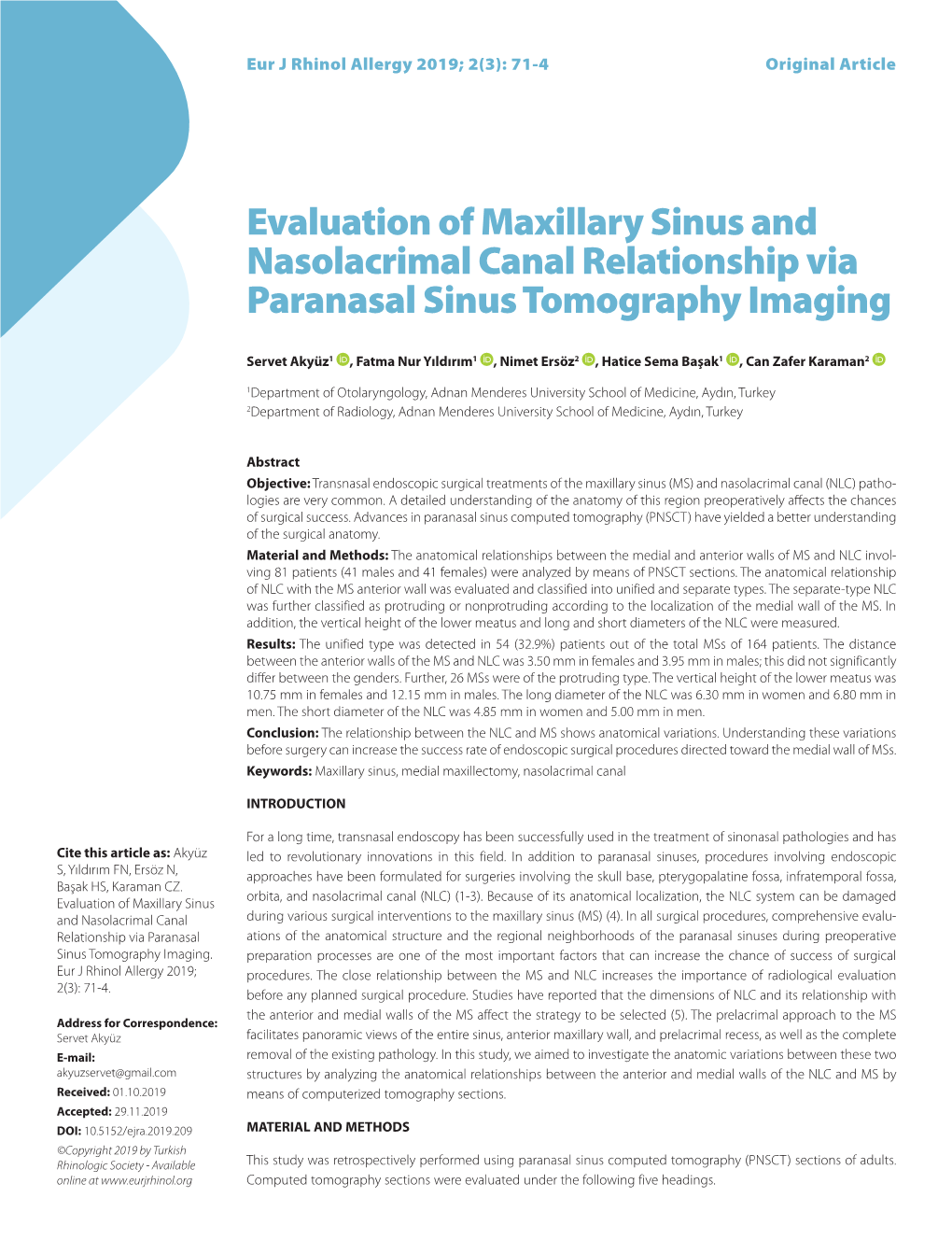 Evaluation Of Maxillary Sinus And Nasolacrimal Canal Relationship Via Paranasal Sinus Tomography 