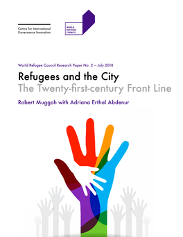 Refugees and the City the Twenty-First-Century Front Line