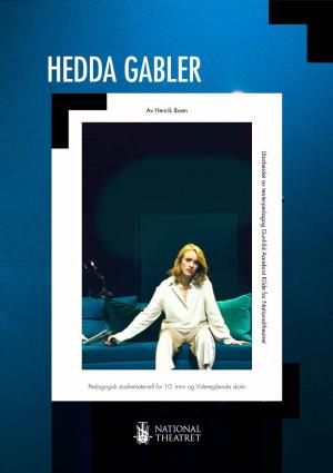 Hedda Gabler, Nationaltheatret – 2018 HEDDA GABLER