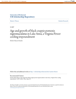 Age and Growth of Black Crappie Pomoxis Nigromaculatus in Lake Anna, a Virginia Power Cooling Impoundment Robert Mason Daniels