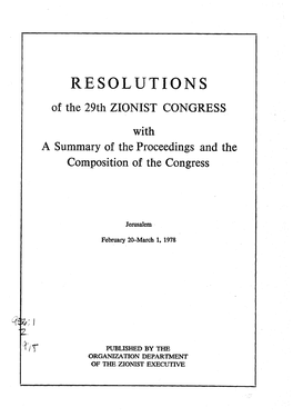 RESOLUTIONS of the 29Th ZIONIST CONGRESS