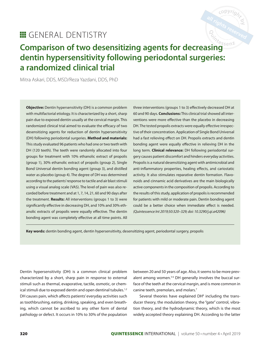 Comparison of Two Desensitizing Agents for Decreasing Dentin Hypersensitivity Following Periodontal Surgeries