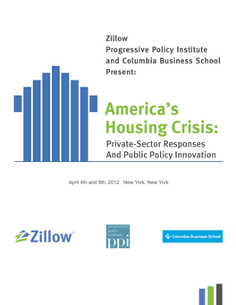 Zillow Progressive Policy Institute and Columbia Business School Present