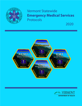 Vermont Statewide Emergency Medical Services Protocols 2020