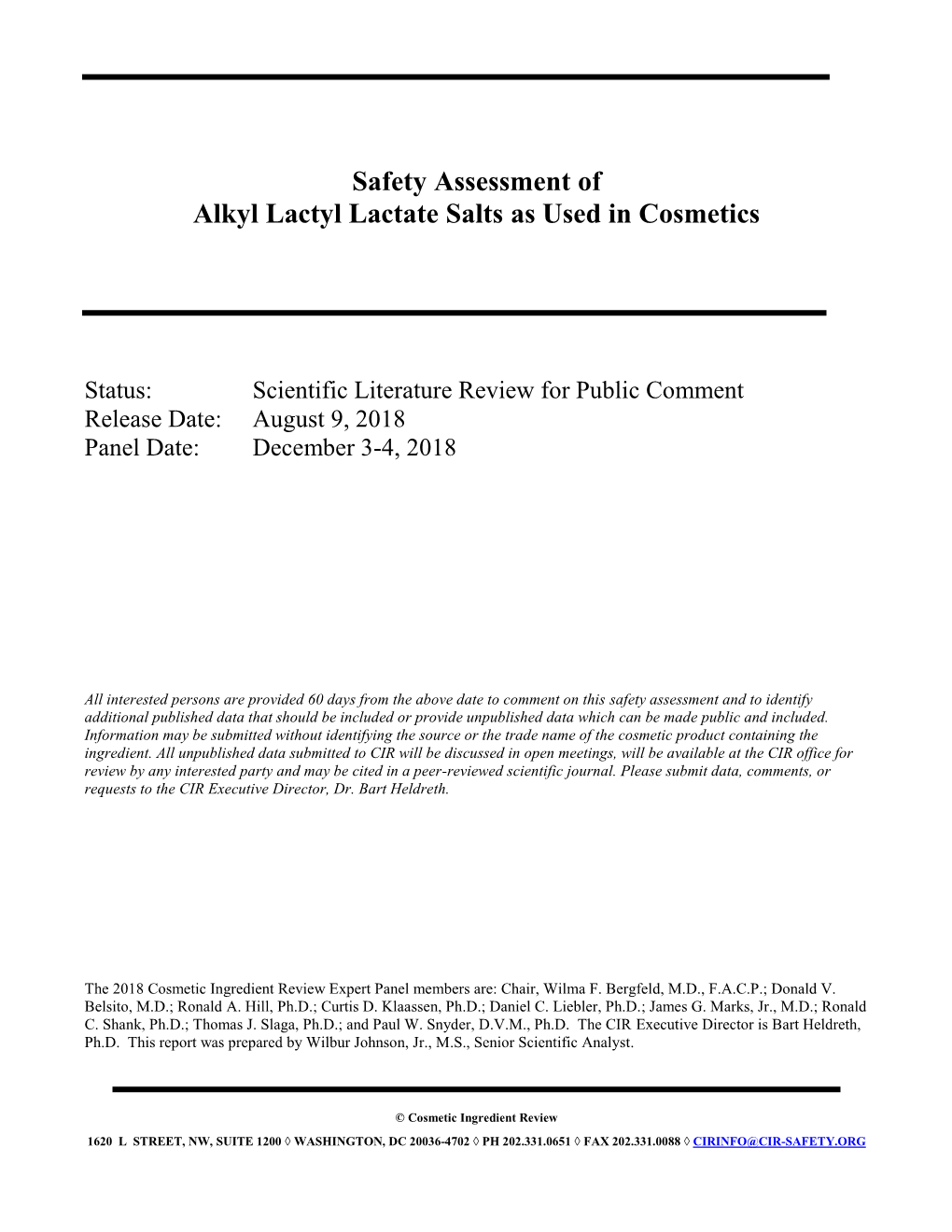 Safety Assessment of Alkyl Lactyl Lactate Salts As Used in Cosmetics