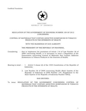Regulation of the Government of Indonesia Number 109 of 2012 Concerning