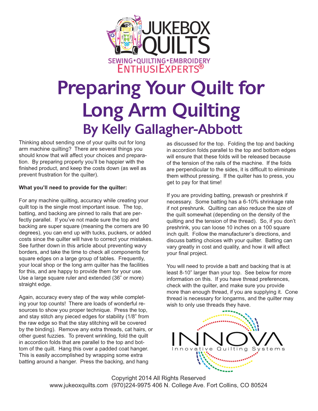 Preparing Your Quilt for Long Arm Quilting by Kelly Gallagher-Abbott Thinking About Sending One of Your Quilts out for Long As Discussed for the Top