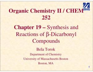 Organic Chemistry II / CHEM 252 Chapter 19 – Synthesis And