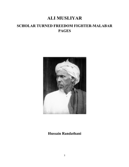 Ali Musliyar Scholar Turned Freedom Fighter-Malabar Pages