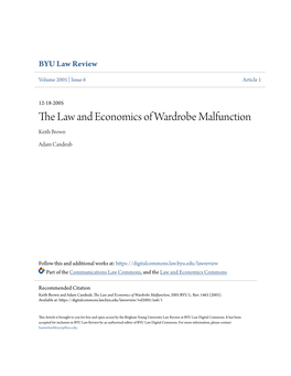 The Law and Economics of Wardrobe Malfunction Keith Brown