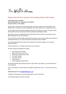 Experienced Full-Time and Part-Time Waiting and Bar Staff Wanted