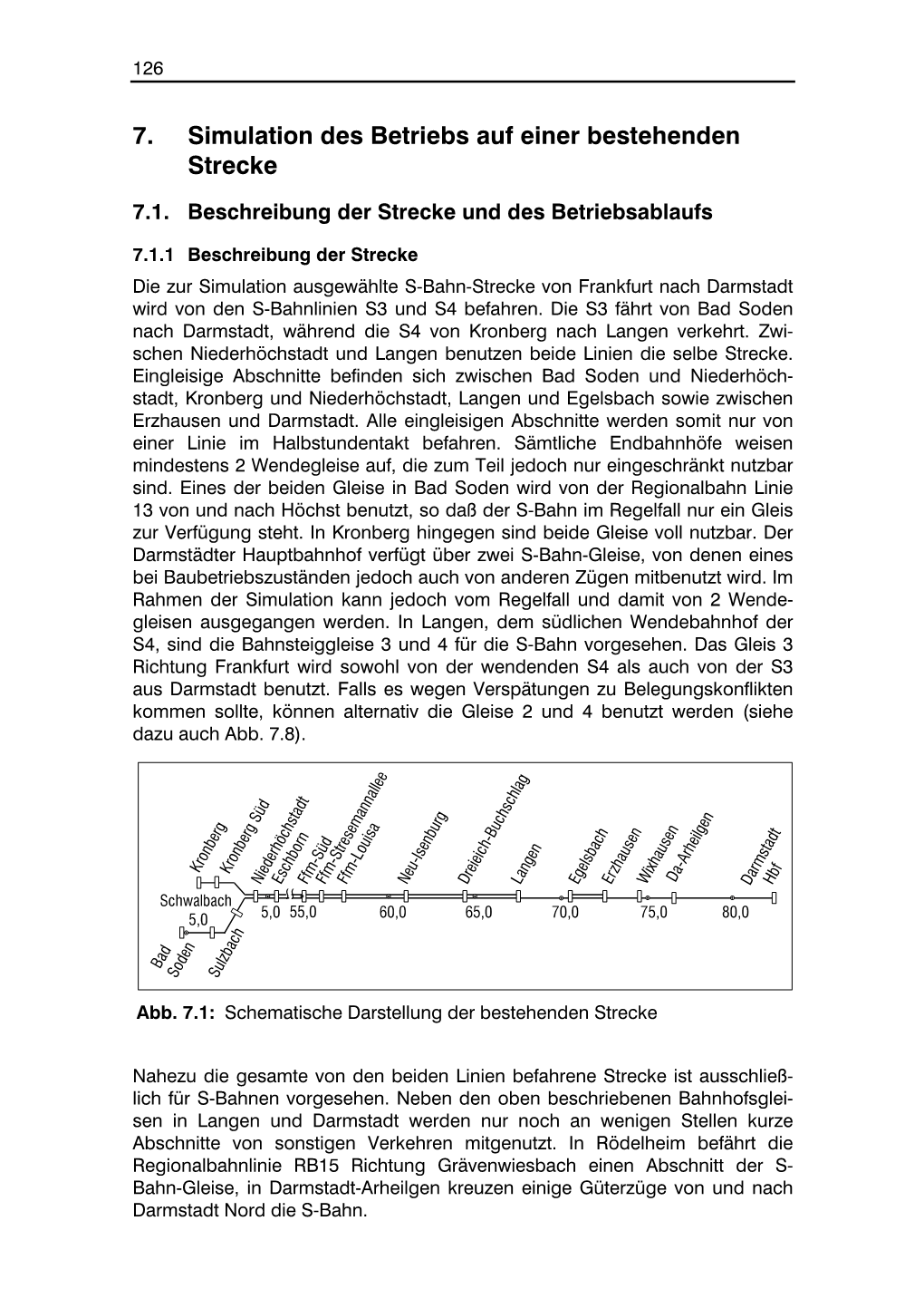 7. Simulation Des Betriebs Auf Einer Bestehenden Strecke