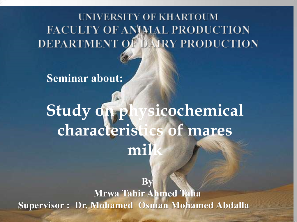Study on Physicochemical Characteristics of Mares Milk