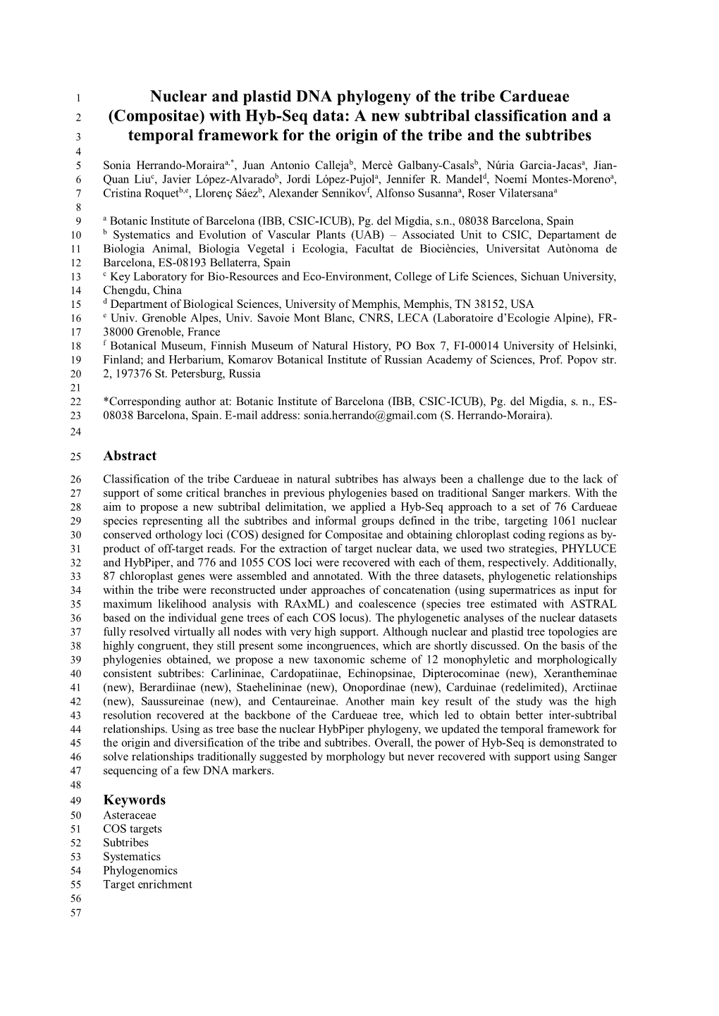 Nuclear and Plastid DNA Phylogeny of the Tribe Cardueae (Compositae