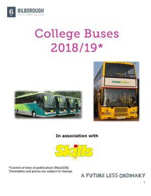 Bilborough College Provides a Heavily Subsidised, Dedicated and Reliable Bus Service for Students