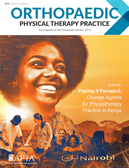 PHYSICAL THERAPY PRACTICE the Magazine of the Orthopaedic Section, APTA Use Code Advance Your Clinical Practice OPTP2018 for Discount