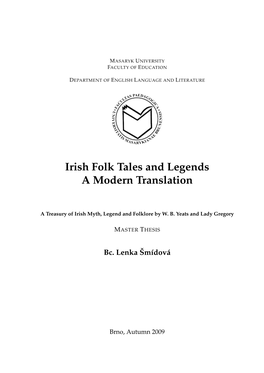 Irish Folk Tales and Legends a Modern Translation