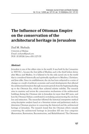 The Influence of Ottoman Empire on the Conservation of the Architectural Heritage in Jerusalem